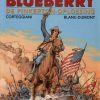 Luitenant Blueberry 10 - De Pinkerton-oplossing (Z.g.a.n.)