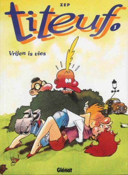 Titeuf 1 - Vrijen is vies (Z.g.a.n.)
