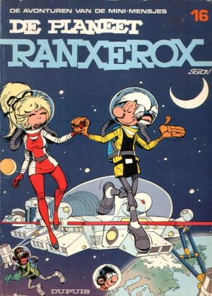 De Avonturen Van De Mini-Mensjes 16 - De planeet Ranxerox (2ehands)