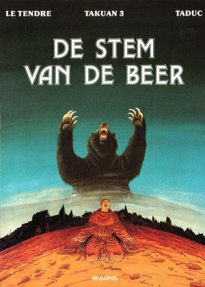 Takuan 3 - De stem van de beer (Z.g.a.n.)