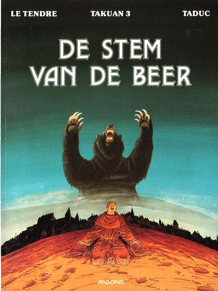 Takuan 3 - De stem van de beer (Z.g.a.n.)
