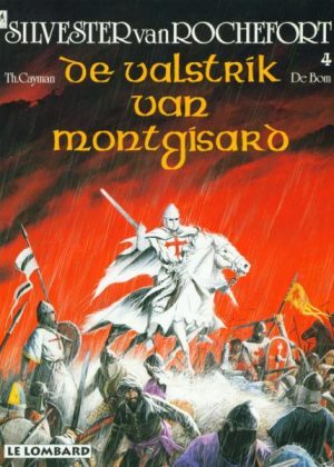 Silvester van Rochefort 4 - De valstrik van Montgisard