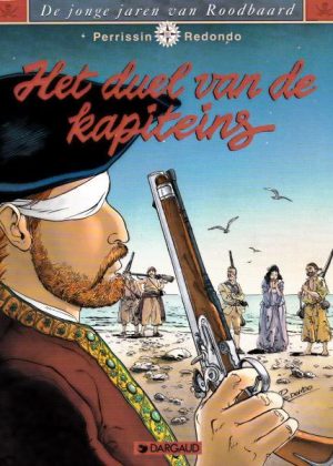 De jonge jaren van Roodbaard 3 - Het duel van de kapiteins