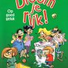 Droom je rijk! 1 - Op goed geluk (2ehands)