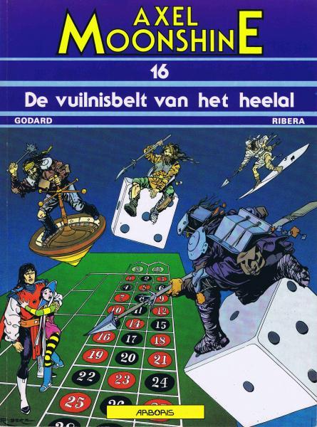 Axel Moonshine 16 - De vuilnisbelt van het heelal (2ehands)