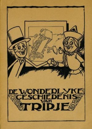 De wonderlijke geschiedenis van Tripje (Druk 1972)