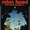 Robin Hoed 2 - Laat maar waaien!..