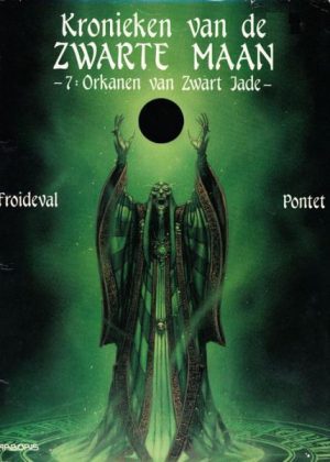 Kronieken van de zwarte maan 7 - Orkanen van Zwart Jade (2ehands)