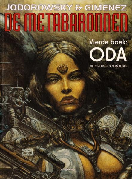 De Metabaronnen 4 - Oda de overgrootmoeder (2ehands)