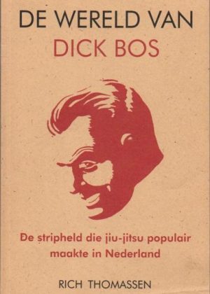 De wereld van Dick Bos (Z.g.a.n.)