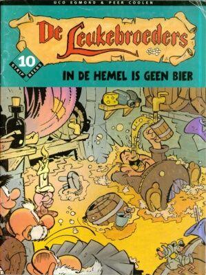 De leukebroeders - In de hemel is geen bier - Stripreeks 10 (2ehands)