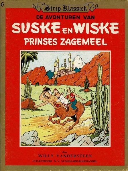 Suske en Wiske 6 - Prinses zagemeel (Strip Klassiek)