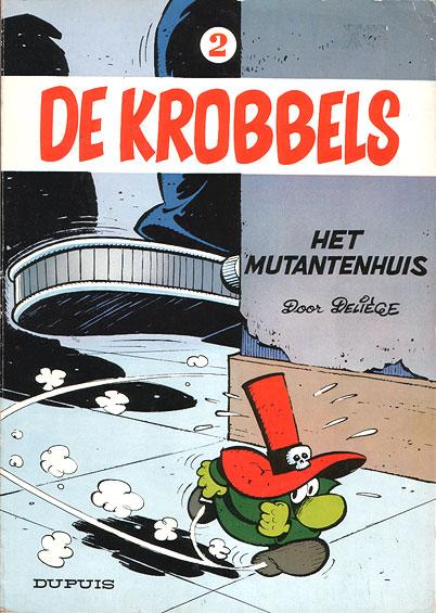 De krobbels 2 - Het mutantenhuis (2ehands)