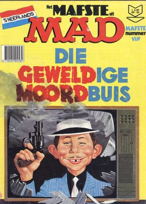 Mad Magazine nr. 5 - Die geweldige moordbuis (2ehands)