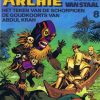 Archie, de man van staal 8 - Het teken van de schorpioen/De goudkoorts van Abdul Krah (2ehands)