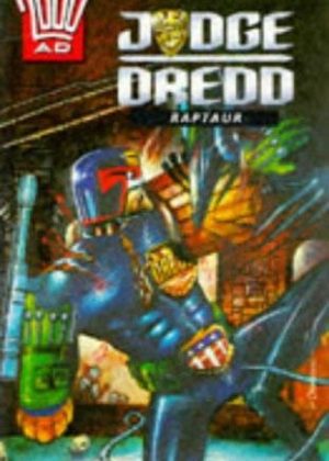 2000 AD - Judge Dredd Raptaur (Engels) (2ehands)