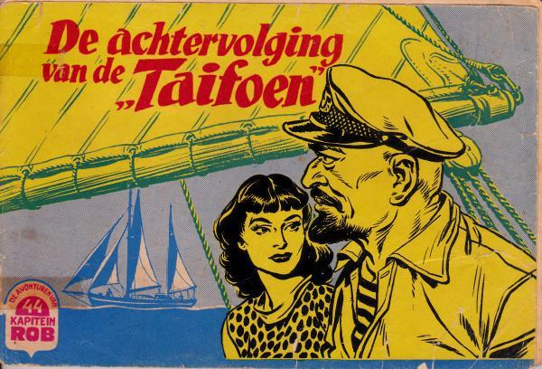 Kapitein Rob 44 - De achtervolging van de Taifoen (Druk 1958) (2ehands)