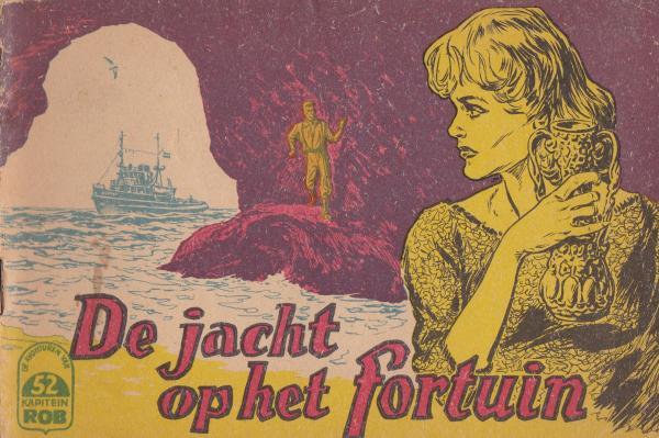 Kapitein Rob 52 - De jacht op het fortuin(Druk 1961) (2ehands)
