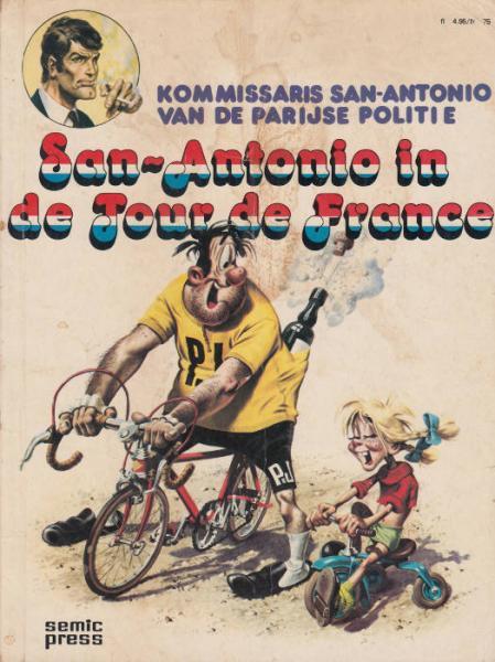 Commissaris San Antonio - San-Antonio in de Tour de France (2ehands)