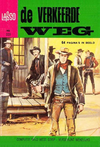 Lasso Nr. 335 - De verkeerde weg (Druk 1972) (2ehands)