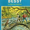 Bessy 83 - De hel in het drijfzand (2ehands)