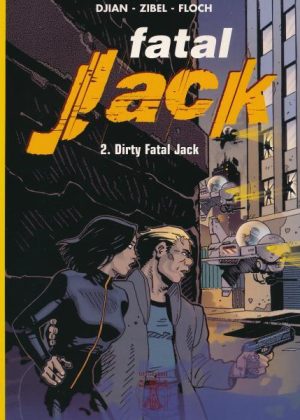 Fatal Jack 2 - Dirty Fatal Jack (2ehands)