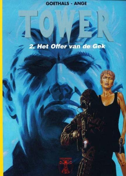 Tower 2 - Het offer van de gek (2ehands)