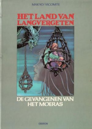 Het land van langvergeten 1 - De gevangenen van het moeras (HC) (2ehands)