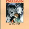 Het land van langvergeten 6 - A-Ka-Tha (HC) (Z.g.a.n.)