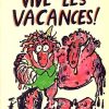 Vive les vacances! (Franstalig) (2ehands)