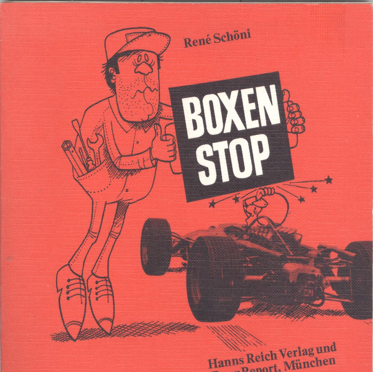 Boxenstop (René Schöni) (Duits) (Druk 1968) (Z.g.a.n.)