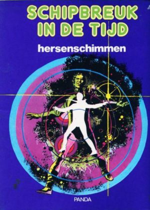 Schipbreuk in de tijd 5 - Hersenschimmen (HC) (2ehands)