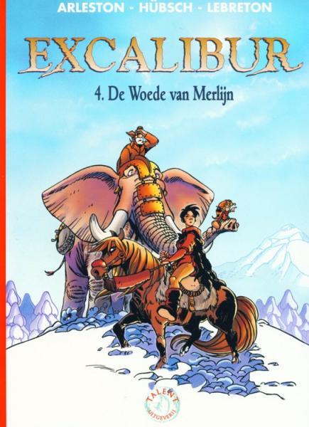 Excalibur 4 - De woede van Merlijn (2ehands)