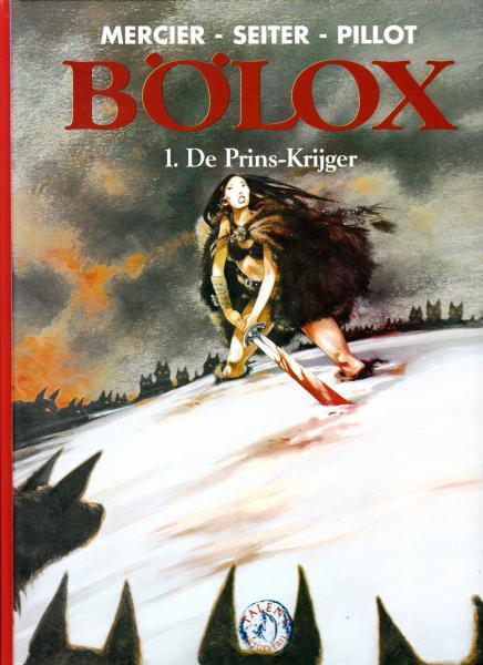 Bölox 1 - De prins-krijger (2ehands)