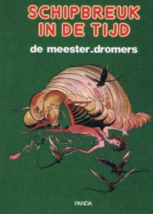Schipbreuk in de tijd 6 - De meester-dromers (HC) (2ehands)