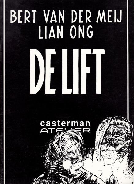 De lift (Bert van der Meij / Lian Ong (2ehands)