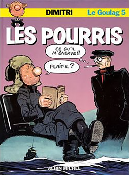 Le Goulag 5 - Les pourris (Franstalig) (Hardcover) (Zgan)