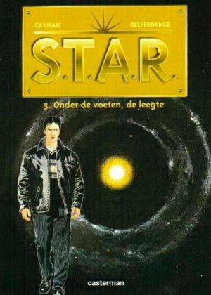 S.T.A.R. - 3. Onder de voeten, de leegte (Zgan)