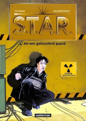 S.T.A.R. - 4. Als een gekluisterd paard (Zgan)