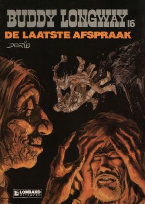 Buddy Longway 16 - De laatste afspraak (Tweedehands)