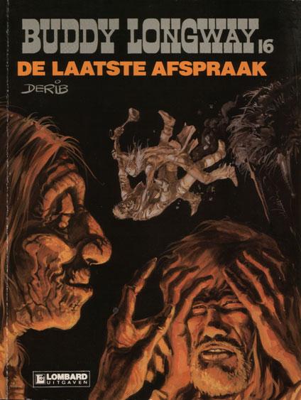 Buddy Longway 16 - De laatste afspraak (Tweedehands)