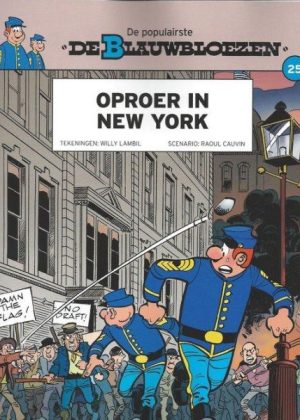 De Blauwbloezen 25 - Oproer in New York (Uitgave Het Laatste Nieuws) (Tweedehands)