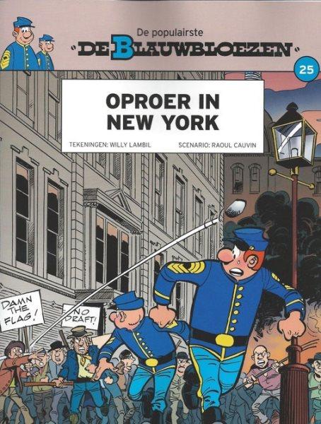 De Blauwbloezen 25 - Oproer in New York (Uitgave Het Laatste Nieuws) (Tweedehands)