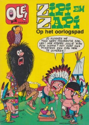 Zipi en Zapi - Op het oorlogspad (Druk 1973) (Tweedehands)