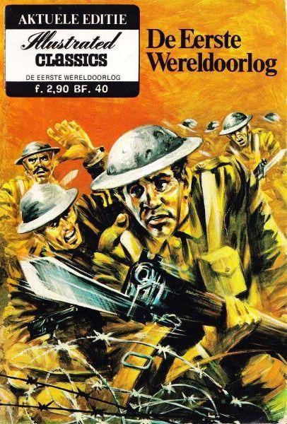 Illustrated Classics - De eerste wereldoorlog (Druk 1974) (Tweedehands)