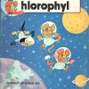 Chlorophyl en de ruimte-muizen (Tweedehands)