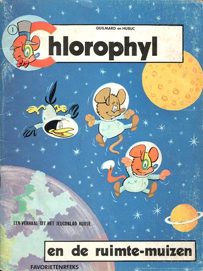 Chlorophyl en de ruimte-muizen (Tweedehands)