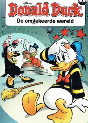 Donald Duck pocket 309 - De omgekeerde wereld (Nieuw)