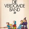 Die verdomde band (Claire Bretecher) (Tweedehands)