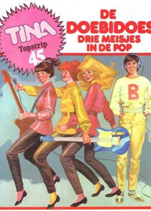 Tina Topstrip 45 - De Doebidoes / Drie meisjes in de pop (Tweedehands)